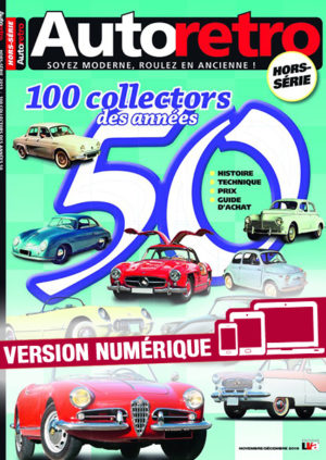 Hors-série Autoretro 100 collectors des années 50 (version numérique)