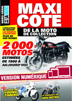 Hors-Série La Vie de la Moto Maxi cote de la moto de collection (version numérique)