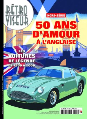 Hors-série Rétroviseur 50 ans d'amour à l'anglaise (version papier)