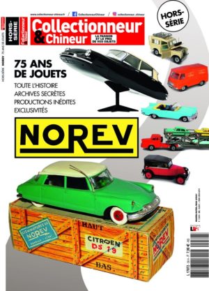 Hors-série Collectionneur&Chineur Norev (version papier)