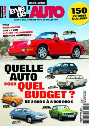 Hors-série La Vie de l’Auto Quelle auto pour quel budget (version papier)