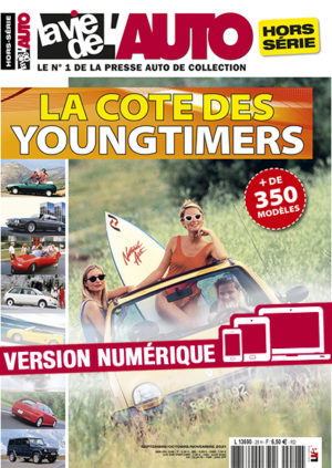 Hors-série La Vie de l’Auto La cote des youngtimers (version numérique)