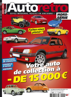 Hors-série Autoretro Votre auto de collection à - de 15 000 € (version papier)