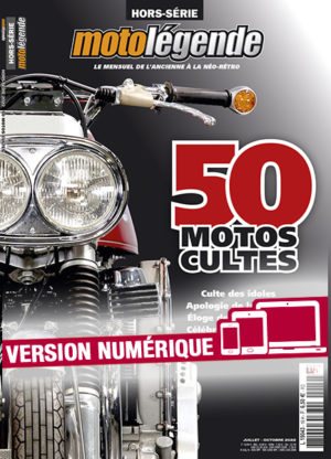Hors-série Moto Légende 50 motos cultes (version numérique)