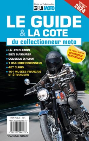 Le guide et la cote du collectionneur moto 2024